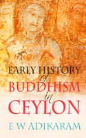 Early History of Buddhism in Ceylon 